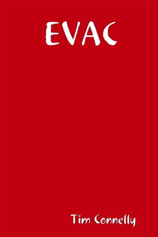 Cover for Tim Connelly · Evac (Pocketbok) (2012)