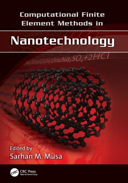 Computational Finite Element Methods in Nanotechnology - - Livros - Taylor & Francis Ltd - 9781138076884 - 29 de março de 2017