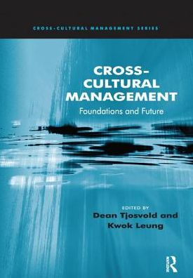 Cover for Dean Tjosvold · Cross-Cultural Management: Foundations and Future - Cross-Cultural Management (Paperback Book) (2016)