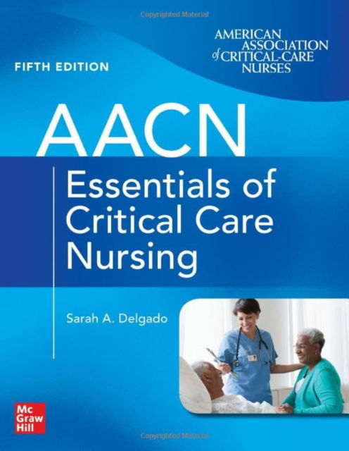 Cover for Suzanne Burns · AACN Essentials of Critical Care Nursing, Fifth Edition (Pocketbok) (2023)