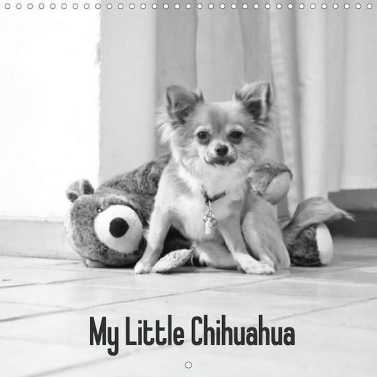 Cover for Astrid · My Little Chihuahua (Wall Calend (Book)