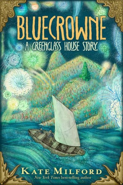 Cover for Kate Milford · Bluecrowne: A Greenglass House Story - Greenglass House (Gebundenes Buch) (2018)