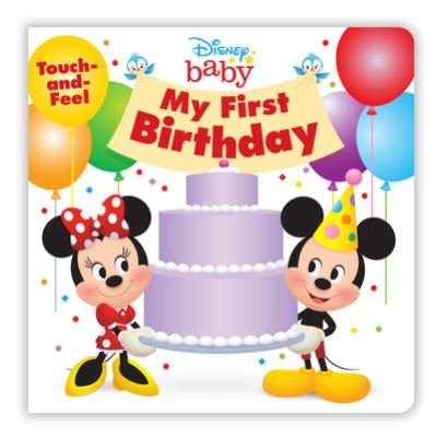 Cover for Disney Books · Disney Baby My First Birthday (Kartonbuch) (2020)