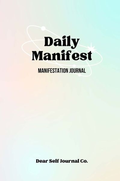 Cover for Tatum Katchem · Daily Manifest (Book) (2022)