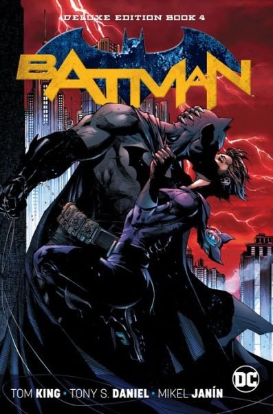 Cover for Tom King · Batman: The Rebirth Deluxe Edition Book 4 (Gebundenes Buch) (2019)
