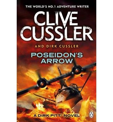 Cover for Clive Cussler · Poseidon's Arrow: Dirk Pitt #22 - The Dirk Pitt Adventures (Pocketbok) (2013)