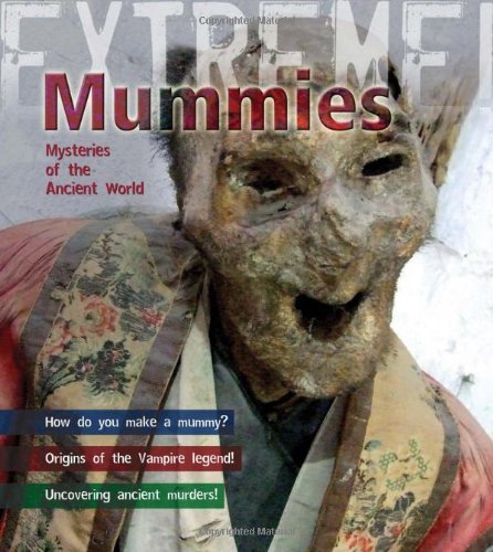 Cover for Paul Harrison · Mummies: Mysteries of the Ancient World - Extreme! (Paperback Book) (2010)