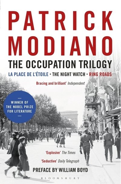 Cover for Patrick Modiano · The Occupation Trilogy: La Place de l'Etoile – The Night Watch – Ring Roads (Paperback Bog) (2017)