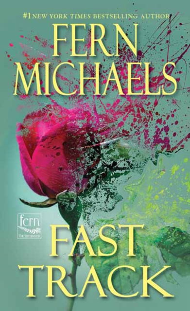 Cover for Fern Michaels · Fast Track (Paperback Book) (2025)