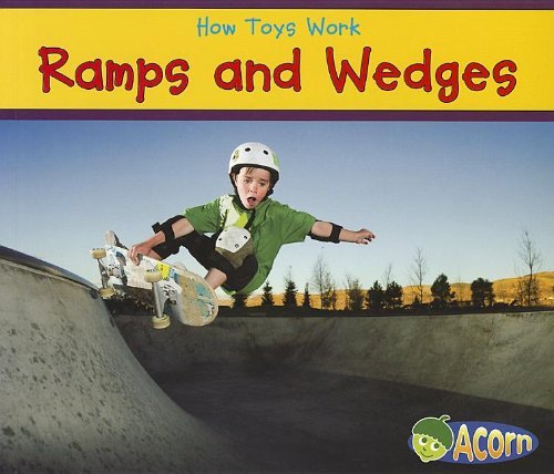 Cover for Sian Smith · Ramps and Wedges (How Toys Work) (Paperback Book) (2012)