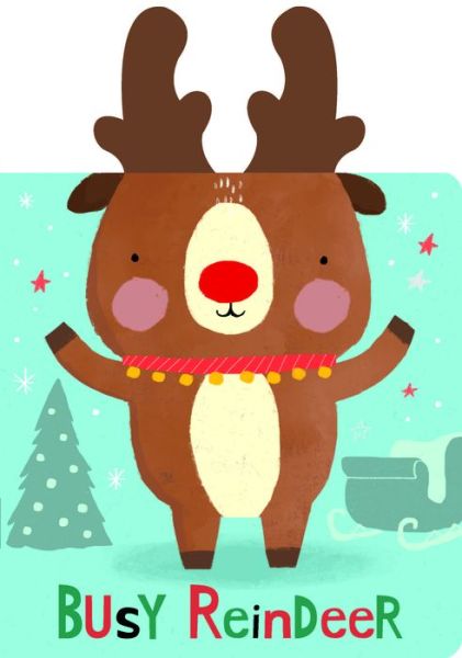 Cover for Bes · Snuggles: Busy Reindeer (Board book) (2020)