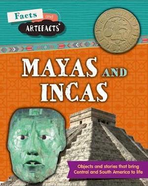 Cover for Anita Croy · Facts and Artefacts: Mayas and Incas - Facts and Artefacts (Paperback Book) (2021)