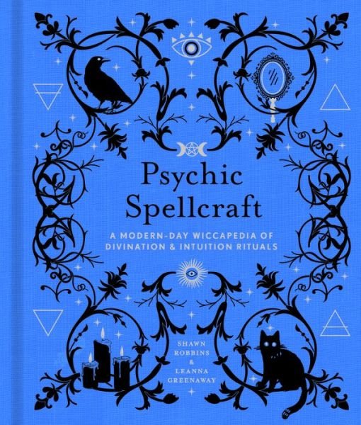 Cover for Robbins,shawn / Greenaway,leanna · Psychic Spellcraft (Book) (2022)