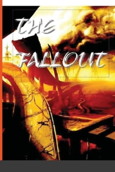 Cover for Tony Rowland · The Fall-Out (Paperback Book) (2022)