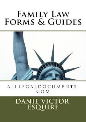 Cover for Ms Danie Victor Esq · Family Law Forms &amp; Guides: Family Law (Paperback Bog) (2012)