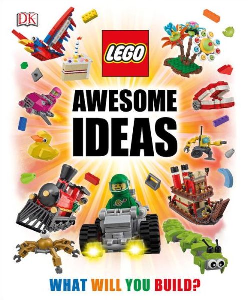 Cover for Daniel Lipkowitz · LEGO (R) Awesome Ideas - Lego Ideas (Hardcover Book) (2015)
