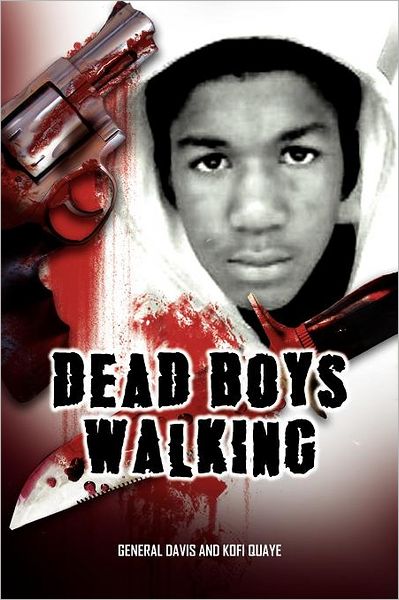 Cover for Kofi Quaye · Dead Boys Walking (Paperback Book) (2012)