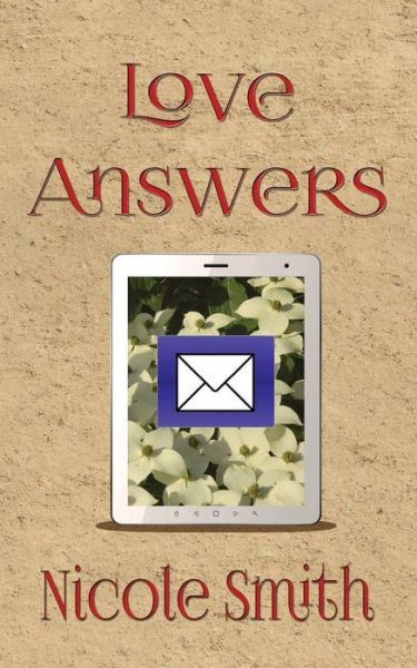 Love Answers: Book 8 of the Sully Point Series - Nicole Smith - Böcker - Createspace - 9781496060884 - 14 april 2014