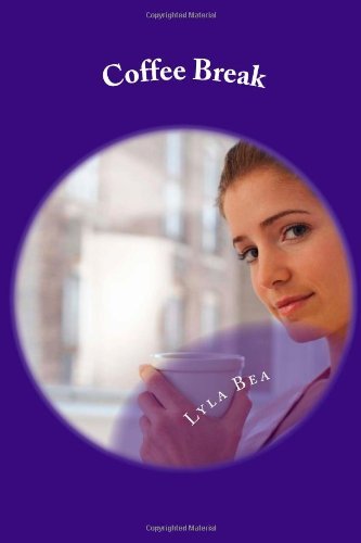 Cover for Lyla Bea · Coffee Break (Paperback Book) (2014)