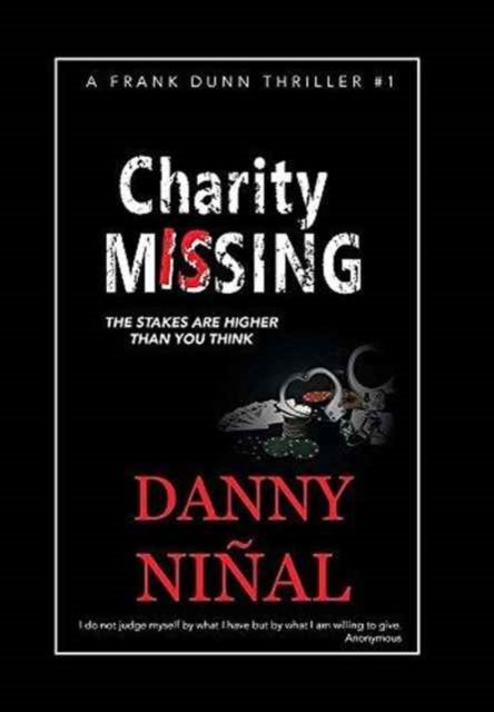 Cover for Danny Ninal · Charity Is Missing (Hardcover Book) (2016)
