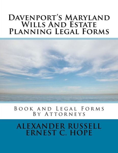 Cover for Alexander W Russell · Davenport's Maryland Wills and Estate Planning Legal Forms (Paperback Bog) (2015)