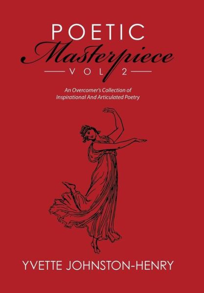 Cover for Yvette Johnston-Henry · Poetic Masterpiece Vol 2 (Innbunden bok) (2016)