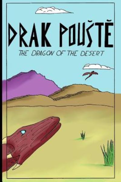 Cover for Austin T Smith · Drak Pouste (Paperback Book) (2015)