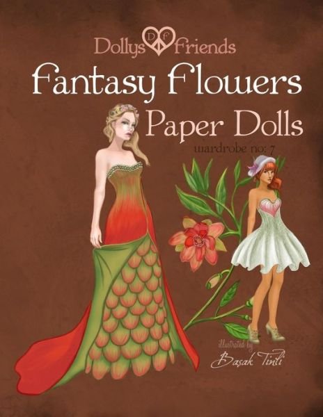Cover for Dollys and Friends · Fantasy Flowers Paper Dolls Dollys and Friends (Paperback Book) (2015)