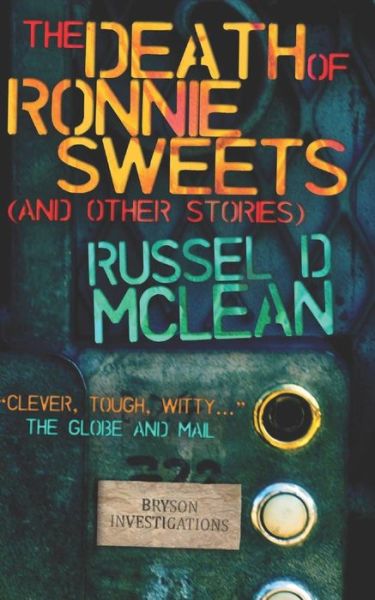 Cover for Russel D McLean · The Death of Ronnie Sweets (and Other Stories) (Pocketbok) (2017)