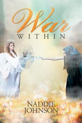 Cover for Naddie Johnson · War Within (Paperback Book) (2016)