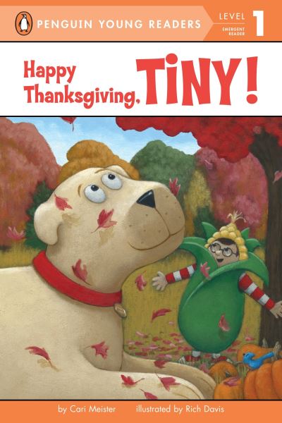 Cover for Cari Meister · Happy Thanksgiving, Tiny! - Tiny (Paperback Book) (2018)