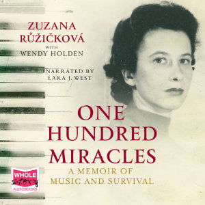 Cover for Zuzana Ruzickova · One Hundred Miracles (Audiobook (CD)) [Unabridged edition] (2019)