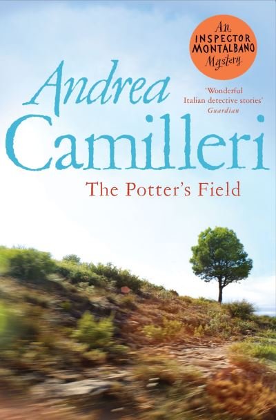 Cover for Andrea Camilleri · The Potter's Field - Inspector Montalbano mysteries (Paperback Book) (2021)