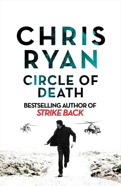 Cover for Chris Ryan · Circle of Death: A Strike Back Novel (5) (Paperback Book) (2020)