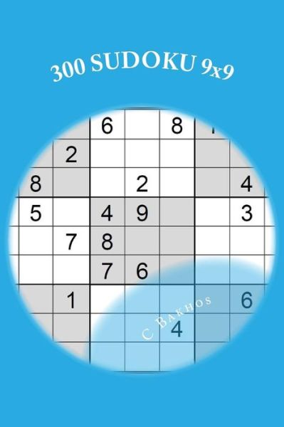 Cover for C Bakhos · 300 Sudoku 9x9 (Paperback Book) (2016)