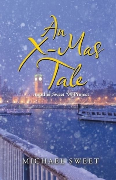 Cover for Michael Sweet · An X-Mas Tale (Pocketbok) (2019)