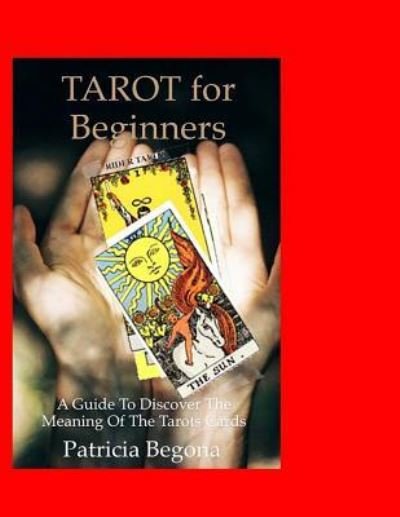 Cover for Patricia Begona · Tarot for Beginners (Paperback Book) (2016)