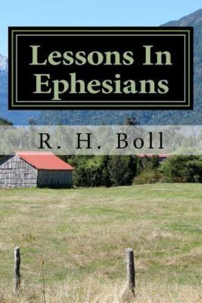 Cover for R H Boll · Lessons From The Book of Ephesians (Paperback Book) (2016)