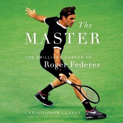 Cover for Christopher Clarey · The Master Lib/E (CD) (2021)