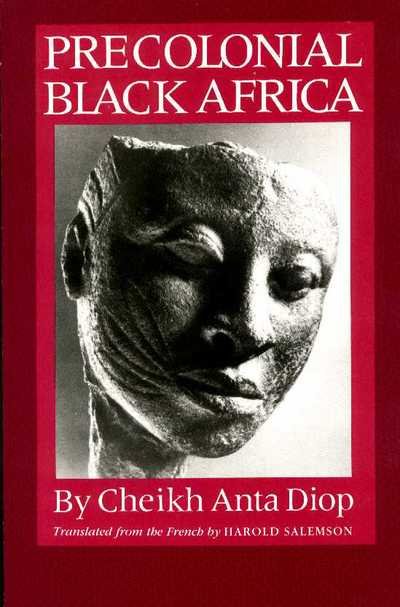 Cover for Cheikh Anta Diop · Precolonial Black Africa (Pocketbok) [Seventh Printing edition] (1988)