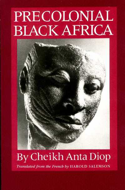 Cover for Cheikh Anta Diop · Precolonial Black Africa (Paperback Book) [Seventh Printing edition] (1988)