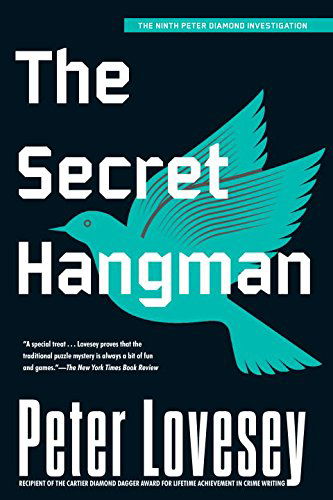 Cover for Peter Lovesey · The Secret Hangman (Peter Diamond #9) (Peter Diamond Investigation) (Paperback Book) (2008)