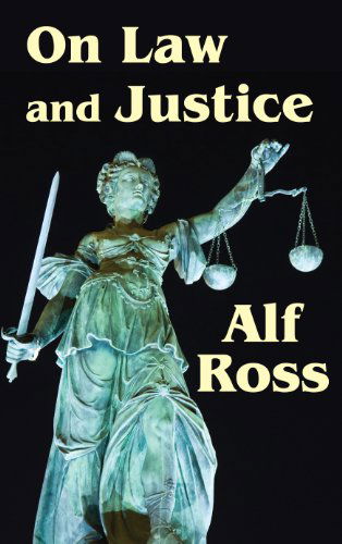 Cover for Alf Ross · On Law and Justice (Hardcover Book) [2nd edition] (2011)