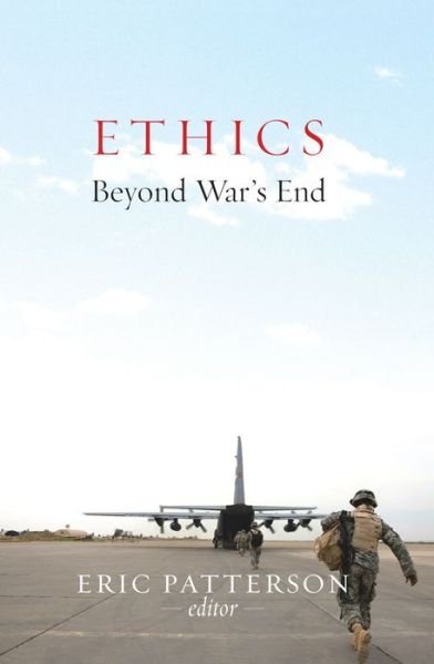 Cover for Eric Patterson · Ethics Beyond War's End (Paperback Book) (2012)