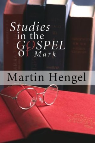 Cover for Martin Hengel · Studies in the Gospel of Mark: (Pocketbok) (2003)