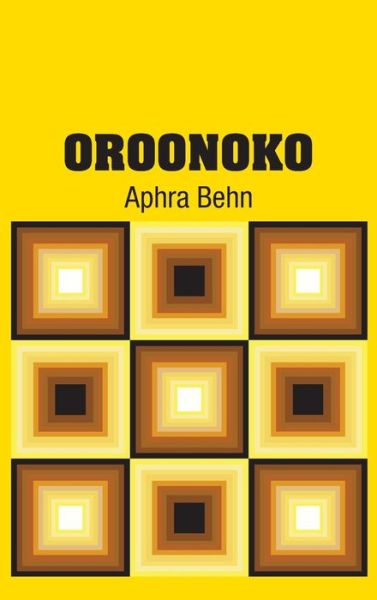 Cover for Aphra Behn · Oroonoko (Hardcover Book) (2018)