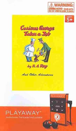 Cover for H A Rey · Curious George Takes a Job (N/A) (2009)