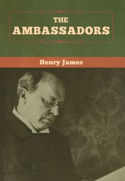 Cover for Henry James · The Ambassadors (Innbunden bok) (2020)