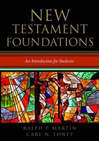 Cover for Ralph P Martin · New Testament Foundations: An Introduction for Students (Paperback Book) (2018)