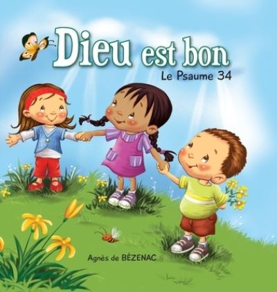 Dieu est bon - Salem De Bezenac - Libros - Icharacter Limited - 9781623879884 - 15 de junio de 2019